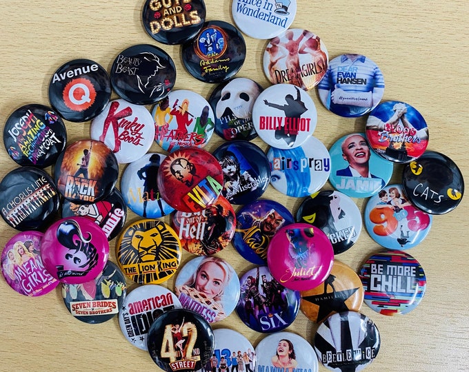 Musical Theatre Pin Badges, 32mm Pinback Buttons, West End, Broadway, Pick your own Badges, Theatre Gifts, I Love Musical Theatre Merch