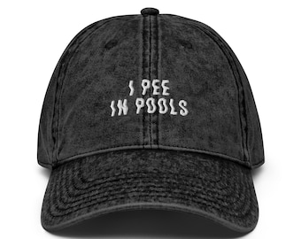 I Pee In Pools Vintage Baseball Cap Embroidered Washed Denim Dad Hat