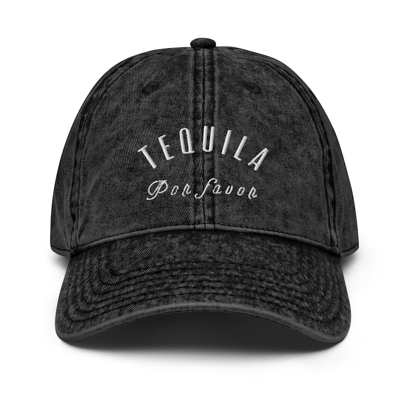 Tequila Por Favor Vintage Baseball Cap Embroidered Washed Denim Dad Hat Black