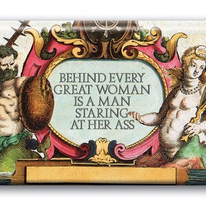 Behind every great Woman Magnet