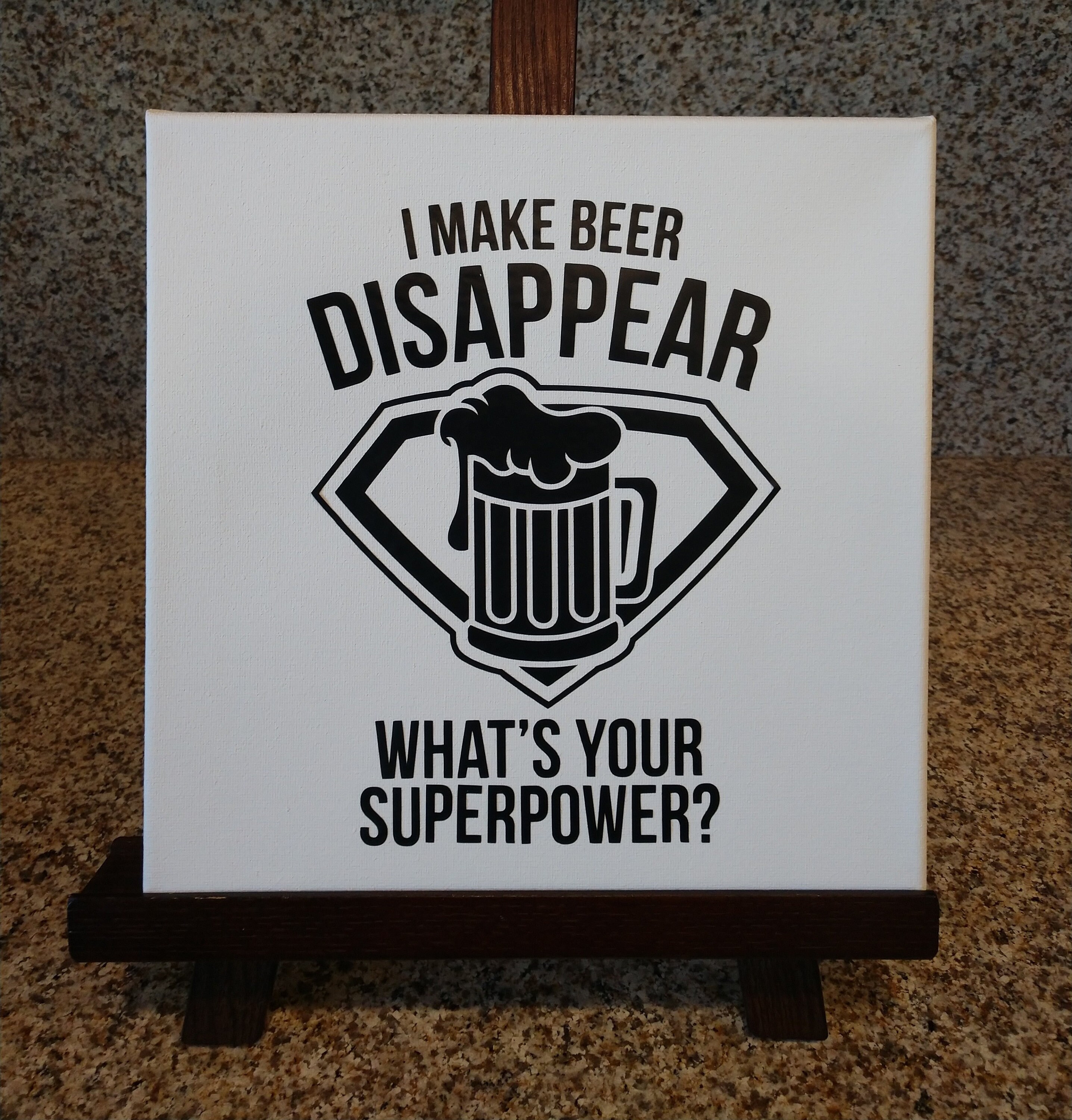 I Make Beer Disappear What is Your Superpower Canvas Beer Etsy