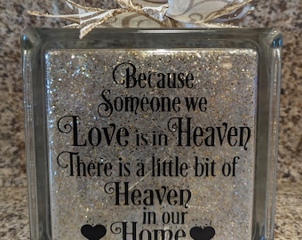 Because Some We Love is in Heaven glass block, Memorial, illuminated, grandparents, parents, family, home, gift giving, home decor