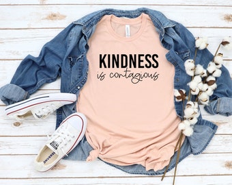 Kindness is Contagious Shirt Teacher Shirt Gift for Teacher Kindness Tee Positivity Gift  Shirt for Kind Teacher Gift Funny Teacher Tee