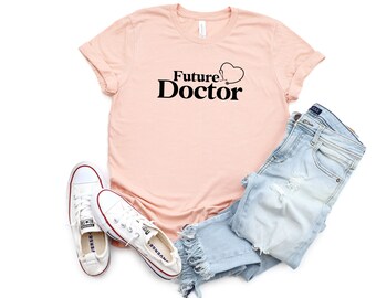 Future Doctor T-Shirt Süßes Medizinisches Geschenk für Frauen Medizinische Geschenke für zukünftigen Arzt Lustiges Shirt für Medizinstudenten Zukünftiger Chirurgen T-Shirt