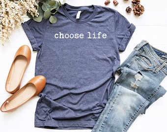 Choose Life Shirt Typewriter Font, Pro Life Tee, Christian Tshirt, Choose Life
