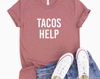 Tacos aide chemise | Taco Lover Shirt | Drôle de chemise Taco | chemise alimentaire | Drôles chemises | Taco mardi | T-shirt mexicain | Taco Maman Chemise