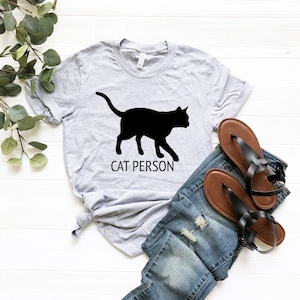 Cat Person Shirt Cat Shirt Kitty Kitten T Shirt Cat Lover Gift Gift for Cat Lover Cat Dad Shirt Cat Mom Shirt Gift for Cat Lady Cats Shirt