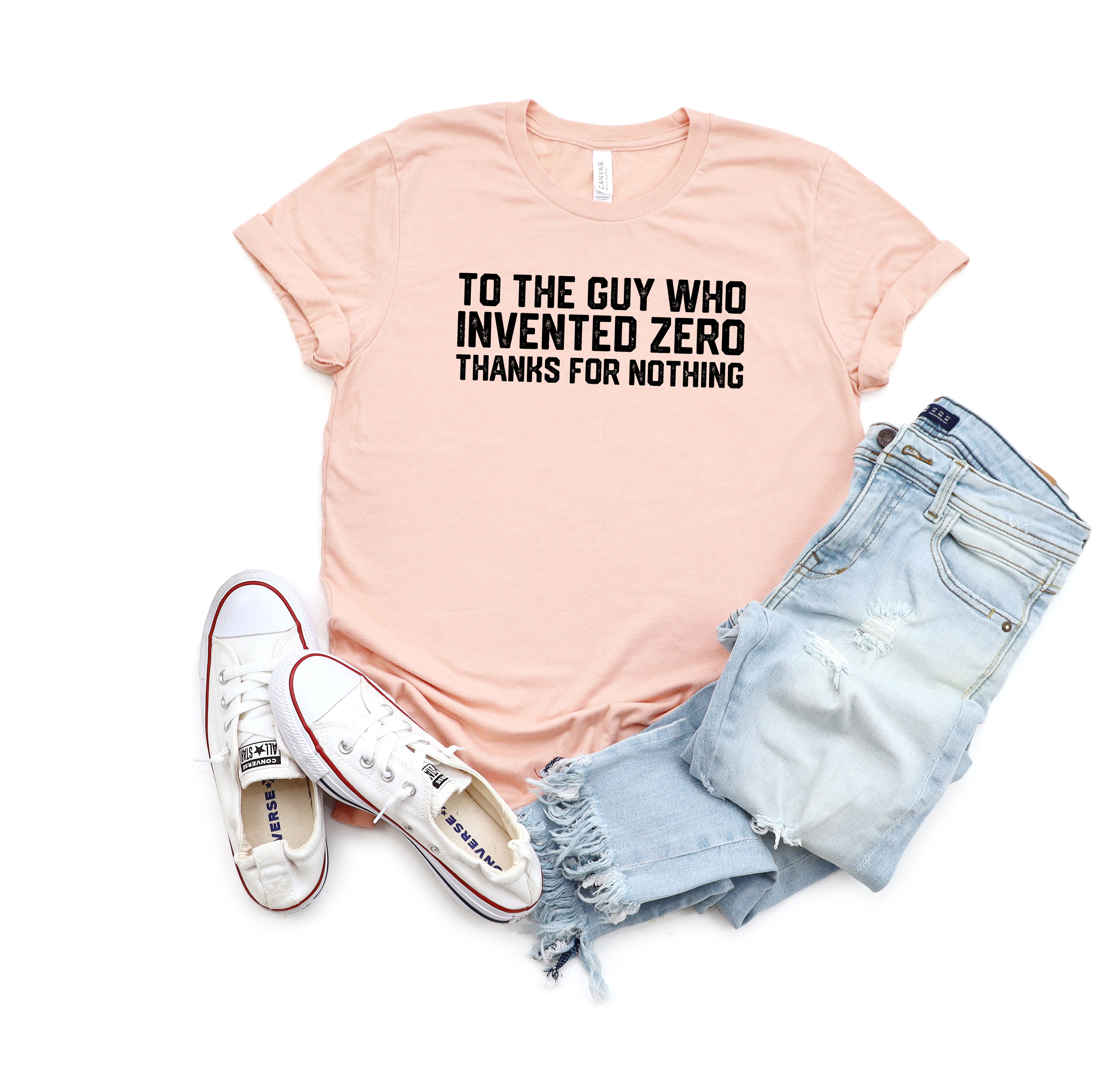 To the Guy Who Invented Zero Thanks for Nothing Shirt Dad Jokes Math ...