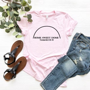 Home Sweet Dome Flat Earth Model T-Shirt Home Sweet Dome Flat Earth Model T-Shirt