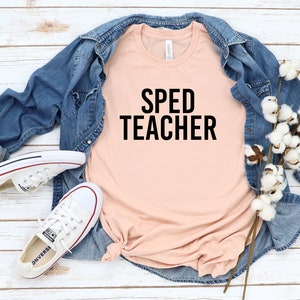 Sped Teacher Shirt, Special Education Awareness Shirt, Special Education Teacher Shirt