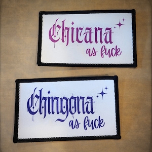 Chingona & Chicana Iron-On Patches: Customizable Sublimation Fabric