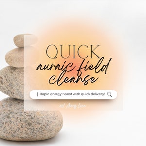 AURA ENERGY CLEANSE: Quick Rapid Energy Healing Session | Personalized to You | Healing.. Clearing ..Cleansing .. Renewing Energy Healing
