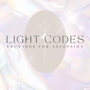May include: A white and iridescent background with a light grey oval shape in the centre. The oval contains a geometric design with a star in the centre and a circle around it. The text "LIGHT CODES" is above the oval and the text "UPGRADES FOR ASCENSION" is below the oval.
