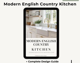 Modern English Country Kitchen Design Guide PDF | Complete Material Specs | Paint Colors Hardware Countertops | Digital Download