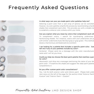 May include: A white background with the text "Frequently Asked Questions" at the top. Below, a series of paint color samples are displayed. The text answers common questions about paint color palettes and custom consultations.