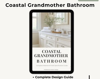 Coastal Grandmother Bathroom Design Guide PDF | Complete Material Specs | Tile Vanity Hardware Fixtures | Digital Download