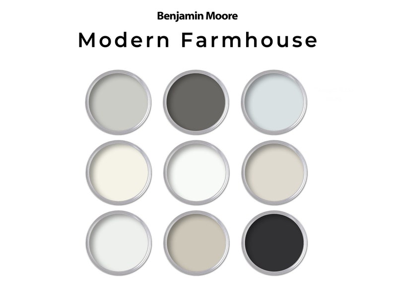 May include: Nine paint cans with various neutral colors, including gray, white, and black, are displayed. The text "Benjamin Moore Modern Farmhouse" is at the top of the image.