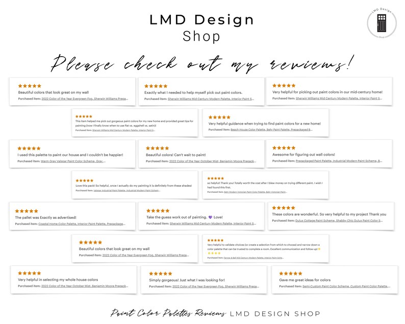 May include: A collage of customer reviews for a paint color palette shop. The reviews are positive and highlight the helpfulness of the palettes in selecting paint colors for homes. The shop name is LMD Design Shop.