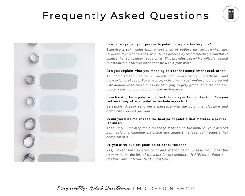 May include: Frequently Asked Questions about paint color palettes and consultations.  The image shows a row of paint color samples in various shades of gray and blue.  The text explains how to choose paint colors that complement each other and how to find the best paint palette for a specific color.
