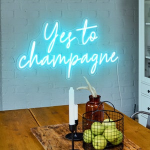 Letrero de neón/LED "Sí al champán" para fiesta o despedida de soltera