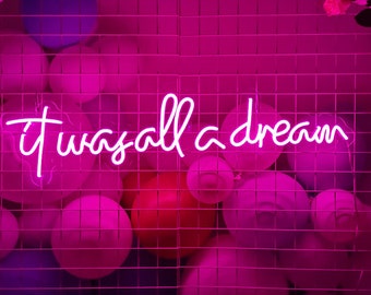 Letrero de neón &quot;Todo fue un sueño&quot; / Arte mural con cita de neón / Decoración de neón para el hogar y el dormitorio / Letrero de neón LED personalizado hecho a mano / Luces de ensueño