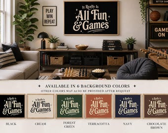 Game Room Wall Art Print It Really Is All Fun & Games Gamer Decor PRINTED Family Playroom Poster Basement  Art Teen Room Print