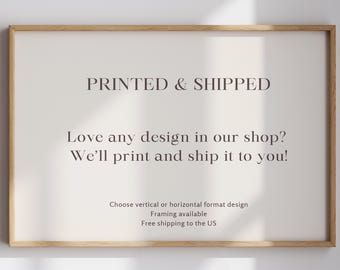 Custom Printed Wall Art - Framed Print of Your Choice