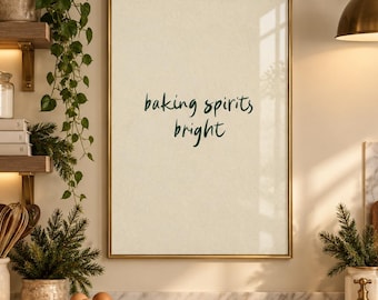 Printed Baking Spirits Bright Christmas Kitchen Wall Art Framed Green Holiday Quote Print