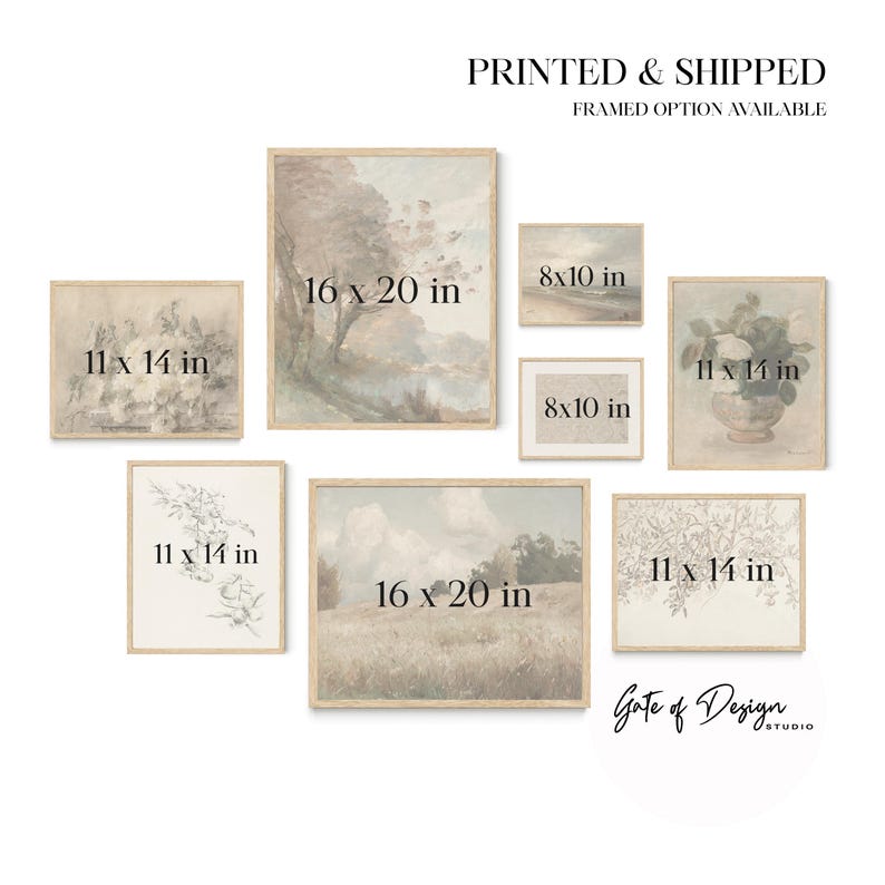 May include: A gallery wall set of eight framed art prints in various sizes including 11x14 in, 16x20 in, and 8x10 in. The prints feature muted landscape and floral illustrations in soft neutral tones. Text reads PRINTED & SHIPPED, FRAMED OPTION AVAILABLE, and Gate of Design STUDIO.