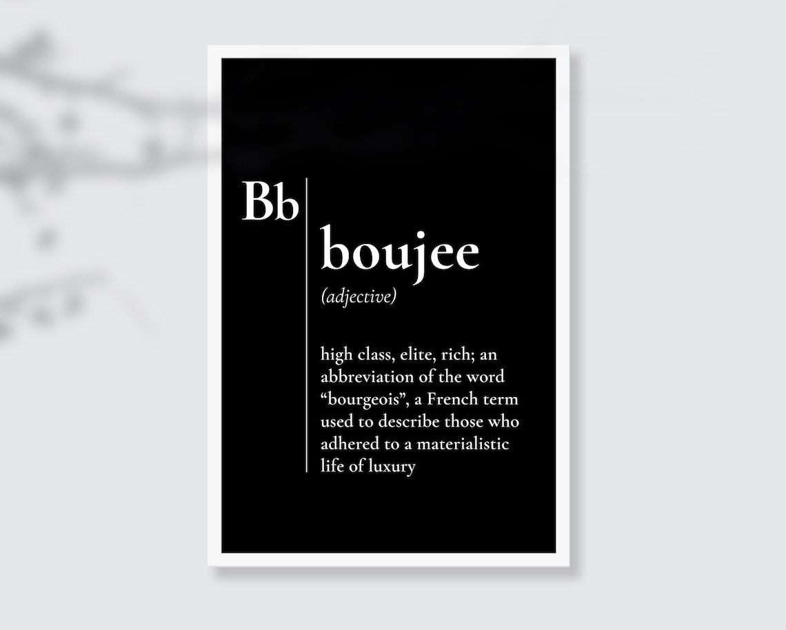 Boujee Definition Printable Wall Art Funny Boujee Quote Etsy
