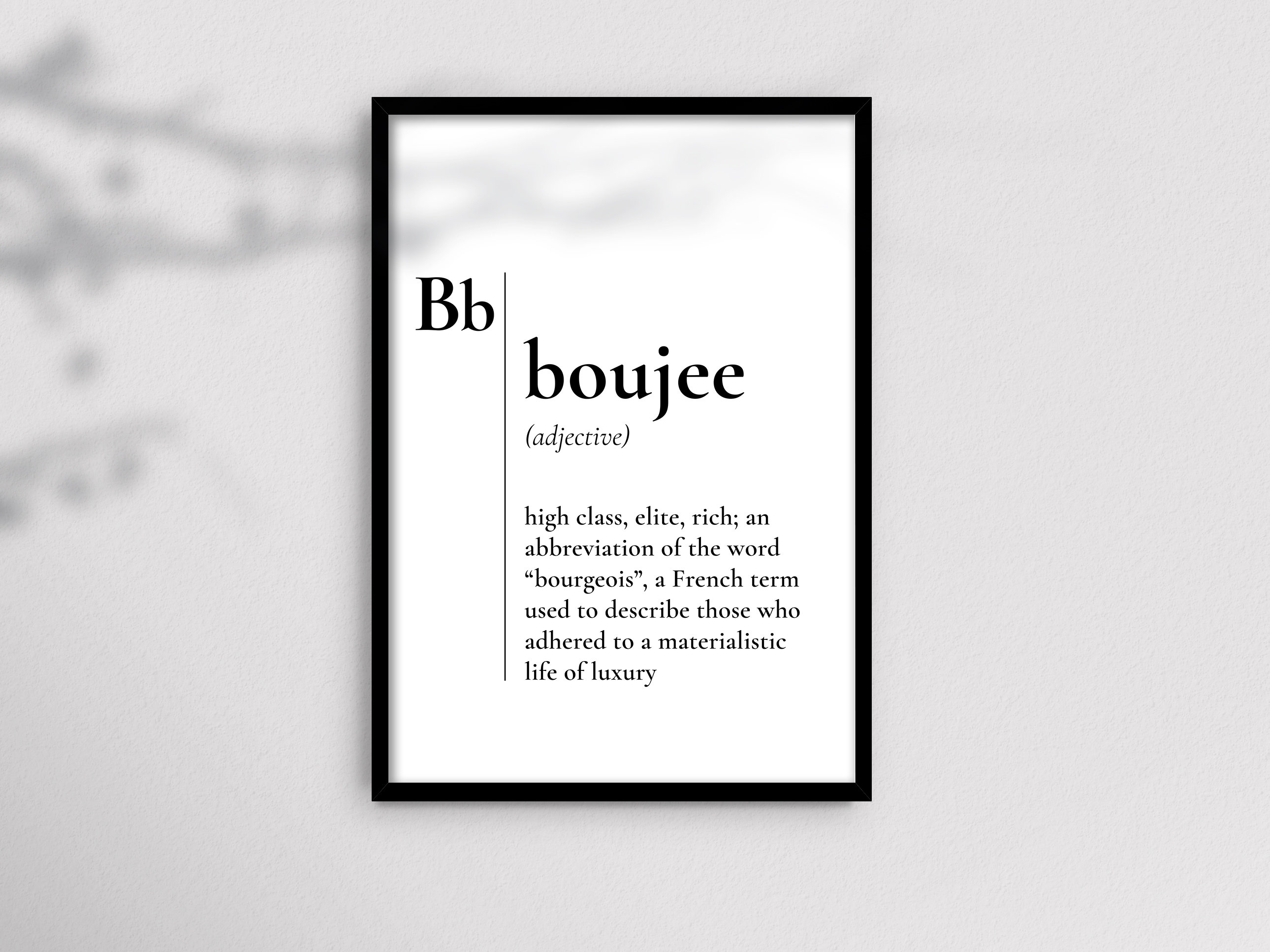 Boujee Definition Printable Wall Art Funny Boujee Quote Etsy