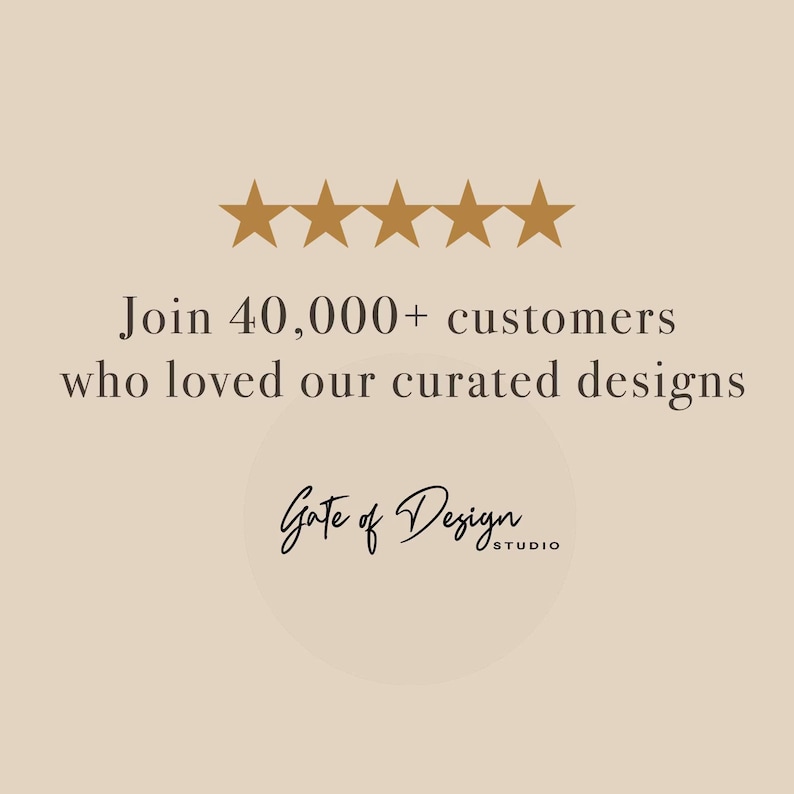 May include: A beige graphic featuring five gold stars arranged in a horizontal row above the text Join 40,000+ customers who loved our curated designs. Below this text is the black script logo for Gate of Design STUDIO on a circular background.
