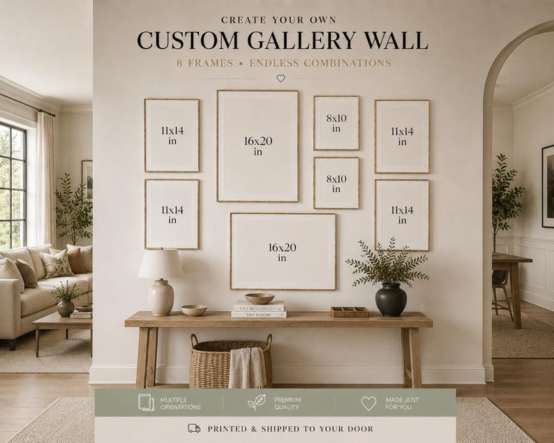 May include: A custom gallery wall display featuring eight empty frames in various sizes including 11x14 in, 16x20 in, and 8x10 in. The text reads CREATE YOUR OWN CUSTOM GALLERY WALL, 8 FRAMES, ENDLESS COMBINATIONS, MULTIPLE ORIENTATIONS, PREMIUM QUALITY, MADE JUST FOR YOU.