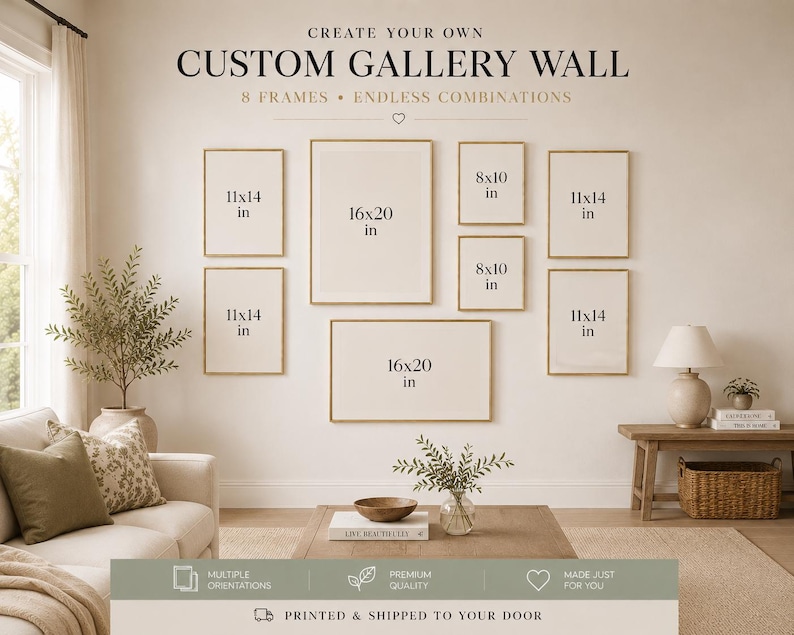 May include: A custom gallery wall set featuring eight gold-toned frames in various sizes, including 11x14 inch, 16x20 inch, and 8x10 inch dimensions. The text reads CREATE YOUR OWN CUSTOM GALLERY WALL, 8 FRAMES, ENDLESS COMBINATIONS.