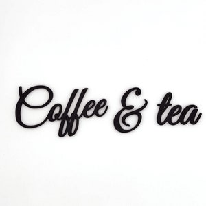 Placa de café e chá, placa de plástico de parede, placa de café, presente para amantes de café, decoração de cafeteria, cantinho do café