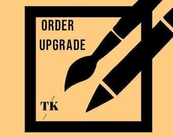 Custom Order Upgrade