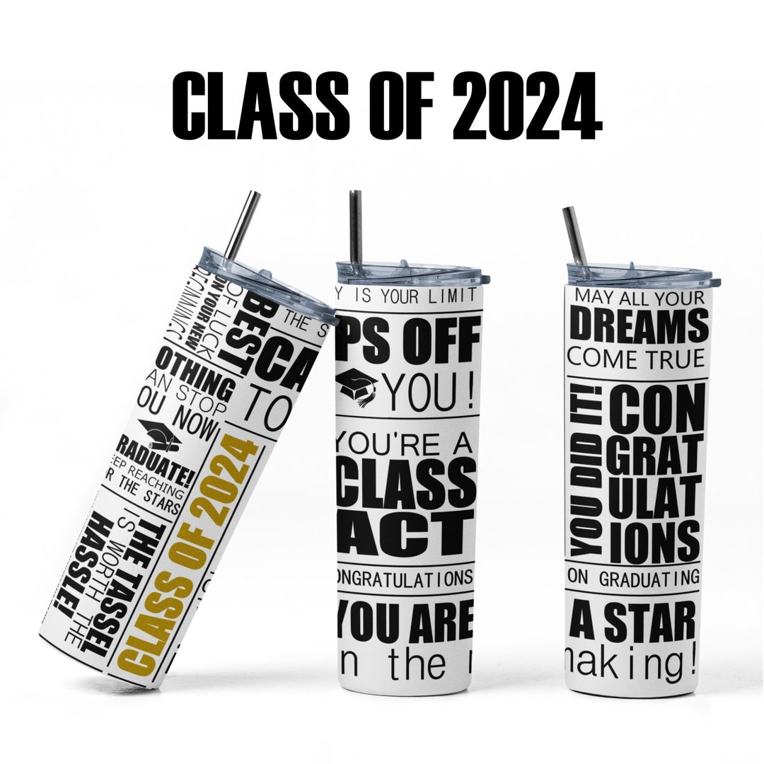 Class of 2024 Tumbler, Tumbler Wrap, Class of 2024 PNG Sublimation