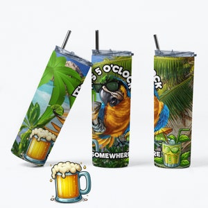 It&#39;s 5 O&#39; Clock Somewhere Tumbler Wrap PNG Sublimation Designs Download - Skinny Tumbler  20oz - PNG 2022