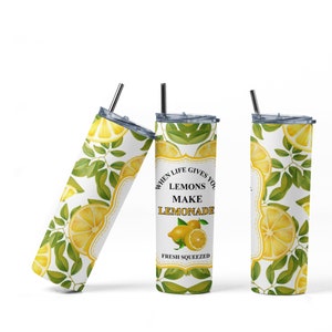 When Life Gives You Lemons Tumbler Wrap PNG Sublimation Designs Download - Skinny Tumbler  20oz - PNG 2022