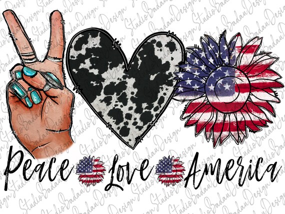 Peace Love America PNG American Png USA Png 4th of July - Etsy