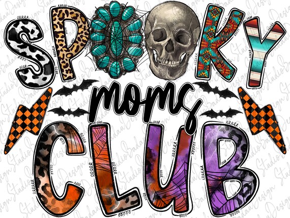 Spooky Moms Club Png Mom Png Skull Happy Halloween Moms - Etsy
