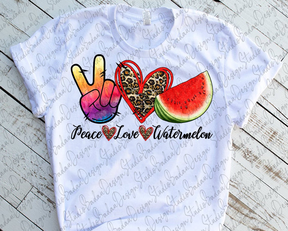 Peace Love Watermelon PNG Watermelon Sublimation Design - Etsy