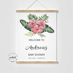 Tropical Flowers Baby Shower Welcome Sign, Tropical Plant Jungle Welcome poster, Aloha Baby shower Board, Watercolor Editable Template 1002