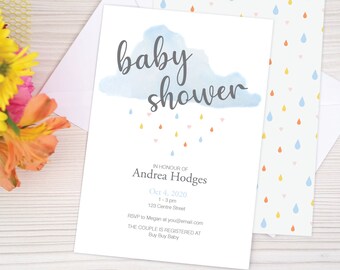 May include: A baby shower invitation featuring a blue watercolour cloud with the words "baby shower" in grey script. The invitation is decorated with a pattern of colourful raindrops and hearts. The text on the invitation reads "In honour of Andrea Hodges, Oct 4, 2020, 1-3pm, 123 Centre Street, RSVP to Megan at you@email.com, The couple is registered at Buy Buy Baby."