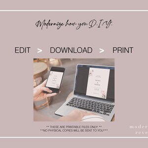 May include: A laptop and a smartphone displaying a printable wedding invitation template with a floral design. The text on the invitation reads "Nicole & Patrick". The text on the image reads "Modernize how you D.I.Y. EDIT DOWNLOAD PRINT THESE ARE PRINTABLE FILES ONLY! NO PHYSICAL COPIES WILL BE SENT TO YOU... modern reverie"
