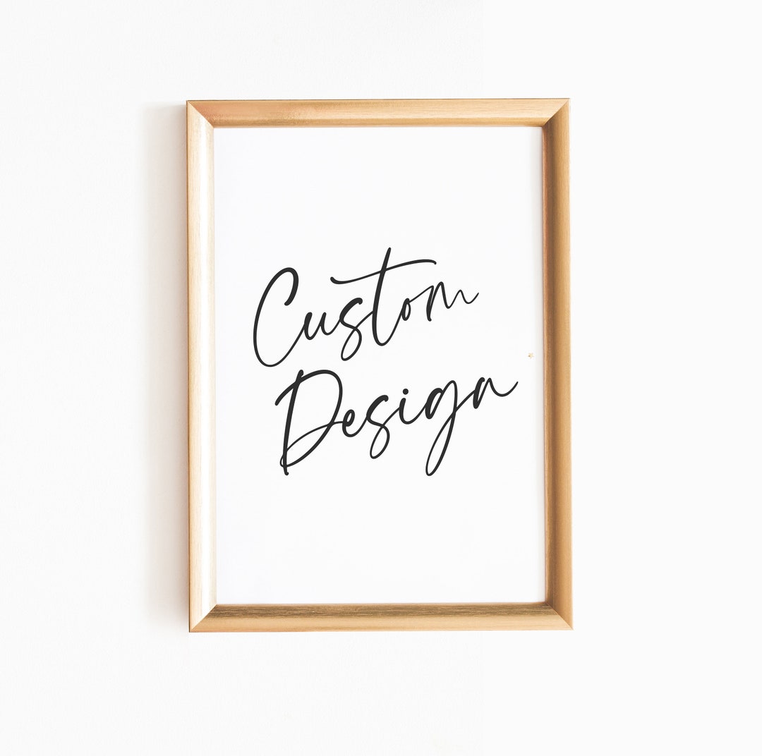 Custom Design Graphic Design Personalized Design Custom - Etsy