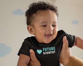 Future Scientist Infant Baby Onesie - Smart Baby - Smart Mom - Science Baby - Science Lover