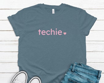 Techie Bella Canvas Unisex Soft Tee - Women in STEM - Girls Love Tech Gift - Women in Tech - Girls Who Code - Women Empowerment - Feminist