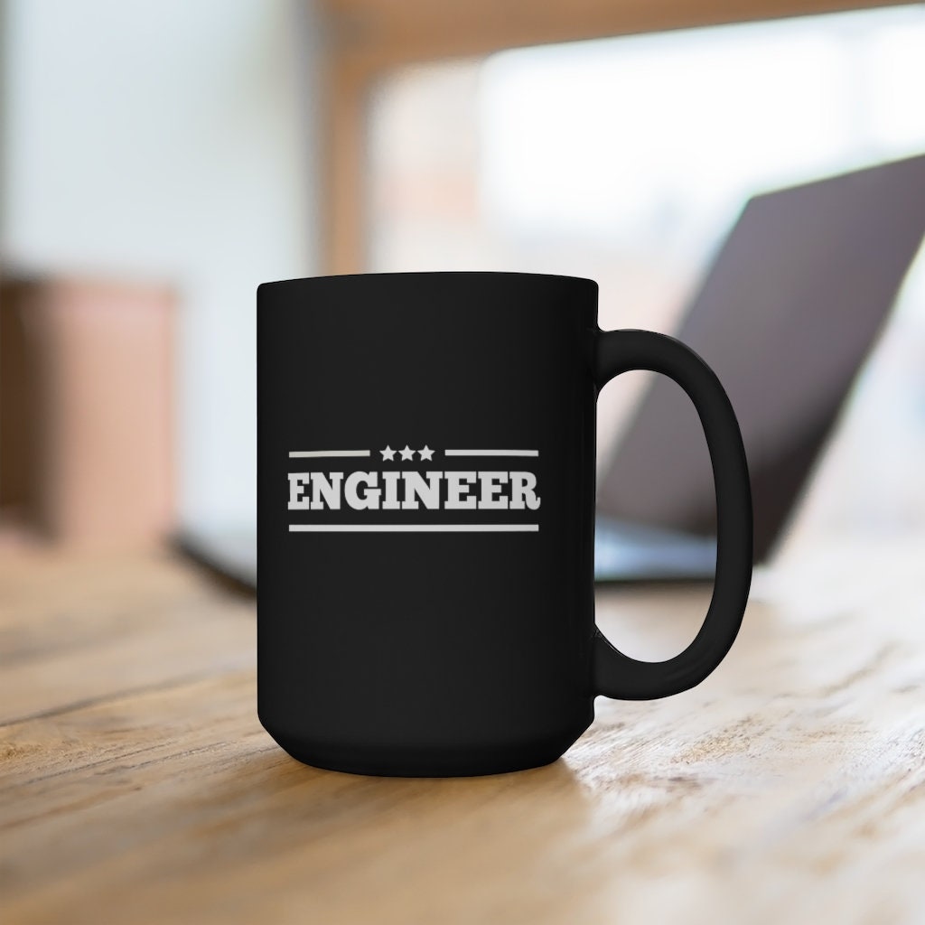 Engineer Mug Large Coffee Mug Engineer Gift Grad Gift Etsy