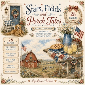 Puede incluir: Una colección digital titulada Stars, Fields and Porch Tales con 28 papeles. La ilustración muestra un granero rojo, un golden retriever, un porche con una tarta, limonada y banderas estadounidenses. El texto incluye 28 PAPERS, US LETTER, 300 DPI.